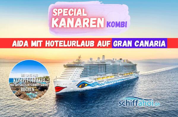 AIDA Kombination mit Badeaufenthalt Gran Canaria für 2025, 2026
