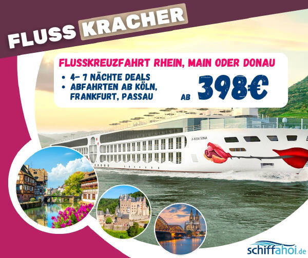 A-ROSA, etc. Flusskreuzfahrten Specials f&uuml;r 2026, 2027 buchen