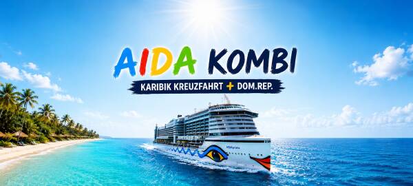 AIDA Karibik Kreuzfahrt & Hotelverl&auml;ngerung mit All inclusive f&uuml;r 2026/ 2027