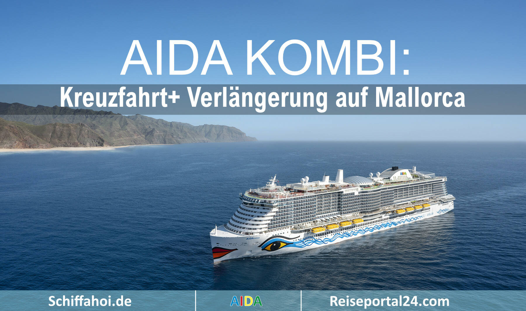 AIDA-Kombi-Reise AIDA-Kombi-Reise